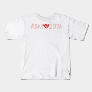 #BeMyValentine2018 Kids T-Shirt